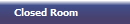 Closed Room
